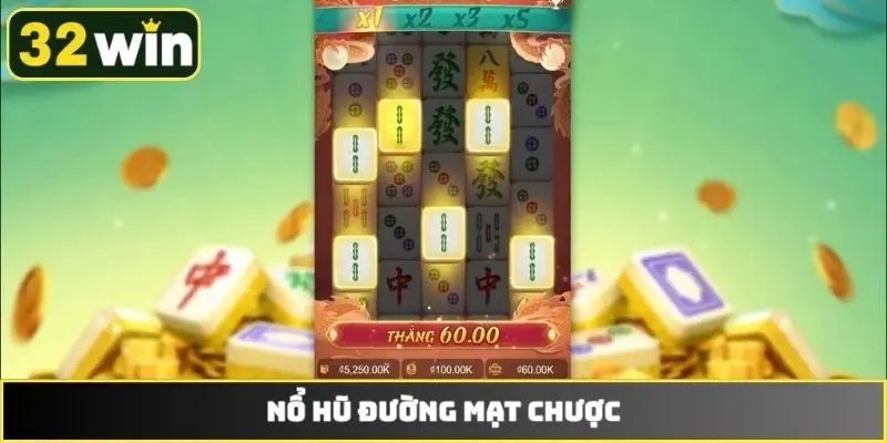 Nổ hũ Đường Mạt Chược