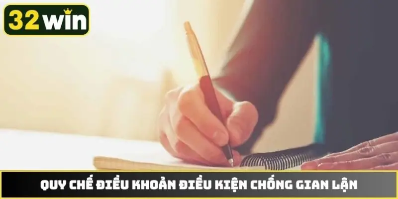 Quy chế điều khoản điều kiện chống gian lận